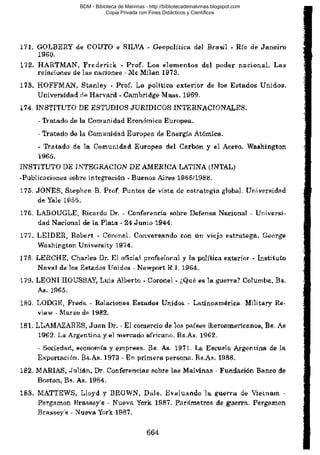 BDM - Bibioteca de Malvinas - http://bibliotecademalvinas.blogspot.com
Copia Privada con Fines Didácticos y Científicos

Escaneo DEDICADO A LOS PUTITOS DE ZONAMILITAR.COM.AR
Seguiremos escaneando Bibliografía de MALVINAS, si no les gusta... ME CHUPAN UN HUEVO ORTIVAS !

 