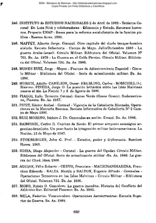 BDM - Bibioteca de Malvinas - http://bibliotecademalvinas.blogspot.com
Copia Privada con Fines Didácticos y Científicos

Escaneo DEDICADO A LOS PUTITOS DE ZONAMILITAR.COM.AR
Seguiremos escaneando Bibliografía de MALVINAS, si no les gusta... ME CHUPAN UN HUEVO ORTIVAS !

 