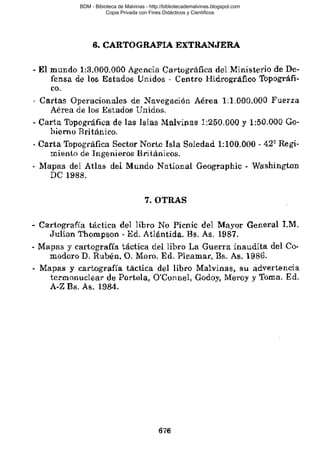 BDM - Bibioteca de Malvinas - http://bibliotecademalvinas.blogspot.com
Copia Privada con Fines Didácticos y Científicos

Escaneo DEDICADO A LOS PUTITOS DE ZONAMILITAR.COM.AR
Seguiremos escaneando Bibliografía de MALVINAS, si no les gusta... ME CHUPAN UN HUEVO ORTIVAS !

 