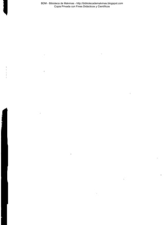 BDM - Bibioteca de Malvinas - http://bibliotecademalvinas.blogspot.com
Copia Privada con Fines Didácticos y Científicos

Escaneo DEDICADO A LOS PUTITOS DE ZONAMILITAR.COM.AR
Seguiremos escaneando Bibliografía de MALVINAS, si no les gusta... ME CHUPAN UN HUEVO ORTIVAS !

 