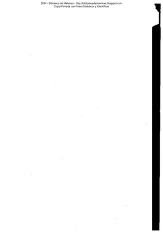BDM - Bibioteca de Malvinas - http://bibliotecademalvinas.blogspot.com
Copia Privada con Fines Didácticos y Científicos

Escaneo DEDICADO A LOS PUTITOS DE ZONAMILITAR.COM.AR
Seguiremos escaneando Bibliografía de MALVINAS, si no les gusta... ME CHUPAN UN HUEVO ORTIVAS !

 