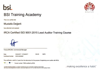 Dr. Mustafa Degerli - 2017 - IRCA Certified ISO 9001:2015 Lead Auditor
