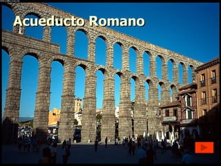 Acueducto Romano 