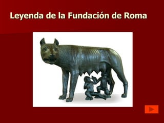 Leyenda de la Fundación de Roma 