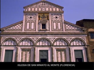 IGLESIA DE SAN MINIATO AL MONTE (FLORENCIA) 