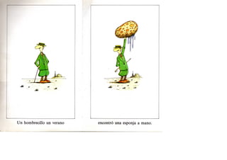 La Aventura Formidable De Un Hombrecillo Indomable