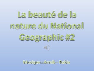 La beaute-de-la-nature-du-national-geographic-2