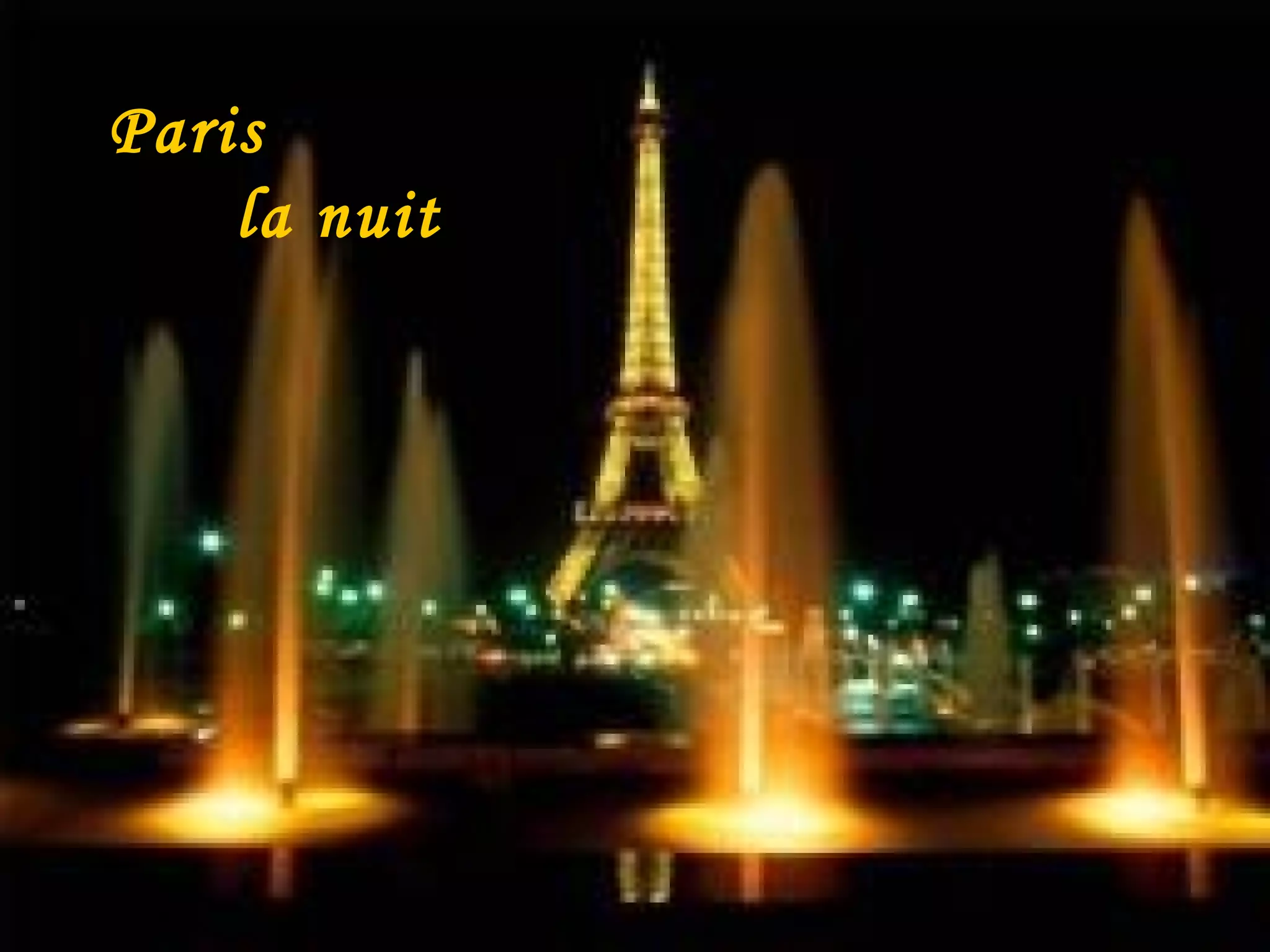 Paris
la nuit