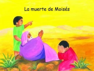 La muerte de Moisés 