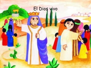 El Dios vivo 