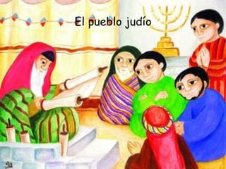 El pueblo judío 