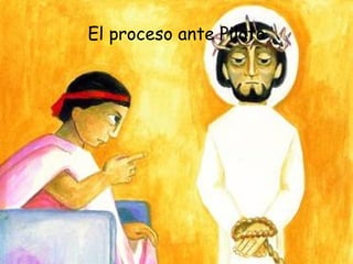 El proceso ante Pilato 