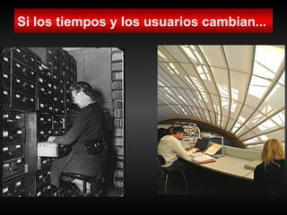La Biblioteca 2.0 aplicaciones e implicaciones en los servicios bibliotecarios