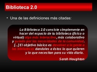 La Biblioteca 2.0 aplicaciones e implicaciones en los servicios bibliotecarios