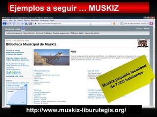 La Biblioteca 2.0 aplicaciones e implicaciones en los servicios bibliotecarios