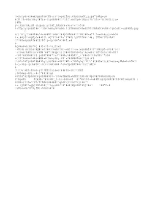 -§uy@>¥S#æÆ*QëñÑ{#Ê8:i%²J»ÿßÇÎÿü.69ÿôSAøÕ¿þ¿þâ°ù#Ãÿ»¡#
#Ú Ä~ê¶nökç#Ýïx÷?ïÿó@ÄÐ#²ËÎ´sà©Îg#~î8þ±ü7û´ð}-^ã9üTL|jc»
I#Ûb
ÿ~iFÿöG#¿üÑ úLoþoþ´pZ#Î_ÀÁÿ©#s9cz¹¼¨÷Ô}#
¢÷TÖþyÿó@ÄÍ##²E#½áÐq*#¹AB©i7[fÙN&@dC+Kæ$Z7Ô¹BÄãÓ#cÂK÷7ÿõOÿE=oÿF#DË;ÿÿý

à)õ¿##8Ä#ñô#nä##Â1à®#*##ÿó@ÄÐ##²NN#G×øÎ7.5væõk#çqo¼bõû
¢x¡#êjð³÷#ÿÊj©###0?L #ÇF!h#ÁsºE7#Ü)³ÿYÛDÏ¥éi`##¿ TÛÖëfZÚ)üÄA
ºêÜeñÿó@ÄÏ##¶ËÔ´ÿ-lþd#°##6Ì]»#
&
ÁÇ#WsÞ¼LBb"¢Ç #35+Ì÷²k_Ù«Z
·¤Ü¦#):åSûå#Q#m7##¼zÅ/ÌH¬-Å?!·oe¦wÿó@ÄÎ#2ºKÆ|ÿÕ~d¢§#³U<
´oú½äÄ#Ùhîo#àÑ#`ê#"3#ÿþí}¦3##öÝôR%Ð¤5µ`Aç¼óÞ)!úÊ²Öú?z#0-Ù3?
~#ß²èX3Ð##i¶¦ÿó@ÄÏ#B#ªzJ´#BÀ.%##ÓÅ?¨_÷¨##ò9ÞzUEt´"i©#
=FRmè¼4ò#Ás4#M#»#§e½µP#y:N9¨x2#@Ø##Ê&á]ý±:¥@
.å7nÝéÎÿó@ÄÍ#Â#¥ôy,ä)Ò#à>xô4F#Ê.¤VÁÛqõq´ELº###¶æíç#½aù×w¿ÁÃêwÐ×hÕ¾î
ß~j~9ßÿ÷|þb#E#iûth1½ÄèN#:'ö6m¶ÿó@ÄÍ##:ìb¨äÉ#
#
½´äÉÌ:ÉPnE×ÿÝ¹*ËËCrìâwü###2õ-§Z³ÒEÊ
¡F#õ®æý¬8Pï,-#+ö°###qd
¤B¶Zd°ã]ËþßñH#ÿó@ÄÐ#92¢¬`S!#øTNaÖ)»¾ÍÊFIÃñ÷B#þú¥#FN4À½ZoNço½
fßgèÊL Ã¥ÅÐ~^#9/ëN_ö·û)+êûú½#Í #ªÁV9Z¬¾&##Üoþ3ÿó@ÄÎ#Z¢¢KÖmâµ#B )
õL8Av)5È»²2Û/ÌÃÑ#{####Æ`qòû¥·ý£ùO7>jï#ä?
s×:/ýÙ#Í*wÿþ]BÖÐ#0#[´hgµµ#N/#º#å#]Wÿó@ÄÏ#9j#A ##"O-#
;Ûíëu©b³ð³X,ÎÛ¦zÛöõö%##
 