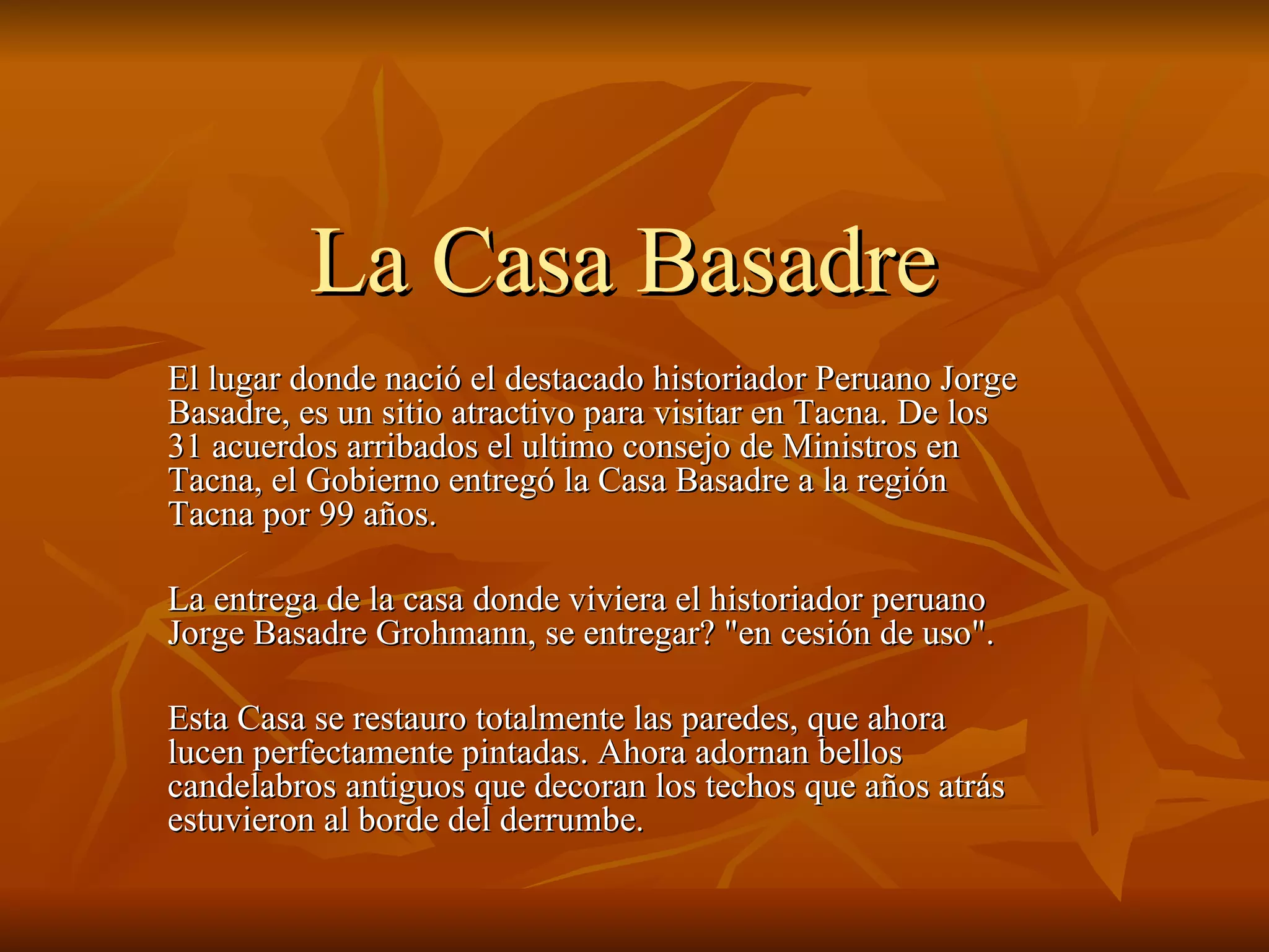 La Casa Basadre PPT