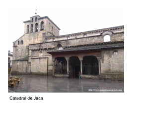 Catedral de Jaca 