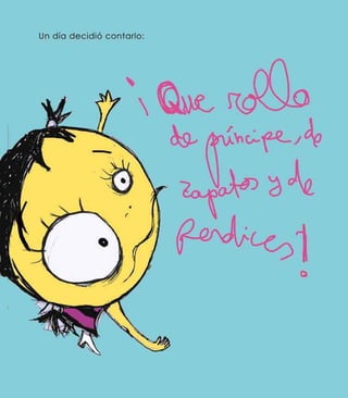 La Cenicienta Que No QueríA Comer Perdices J