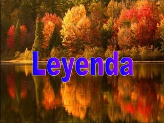 Leyenda 