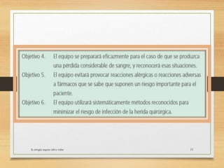 la cirugia segura salva vidas 15
 