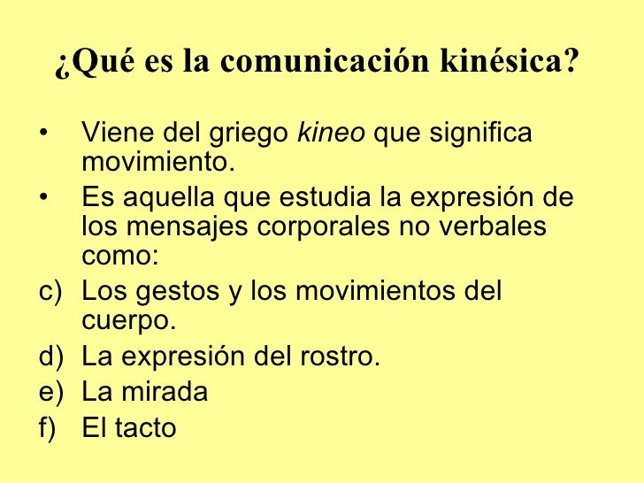 La Comunicion Kinesica La Comunicion Kinesica