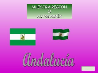 NUESTRA REGIÓN
O
AUTONOMÍA

Volver
Volver

 