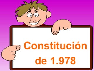 Constitución
de 1.978
 