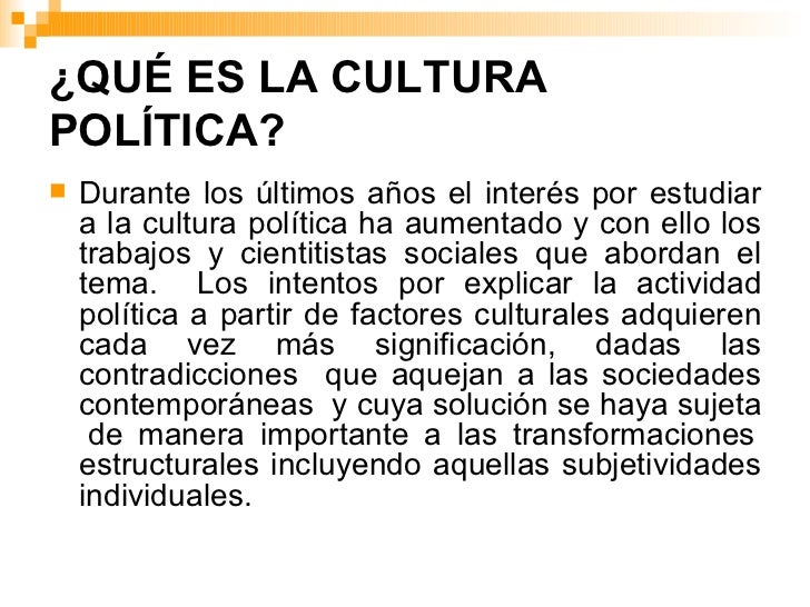 La construcción de la cultura política