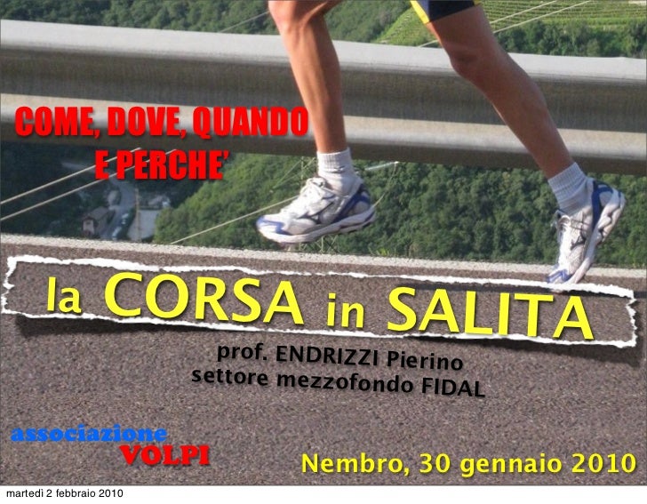Consigli per migliorare la tecnica di corsa in salita nel ...