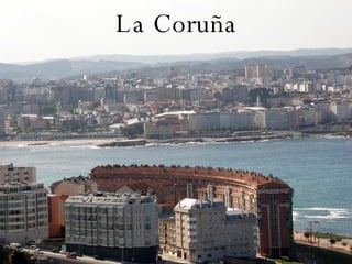 La Coruña 