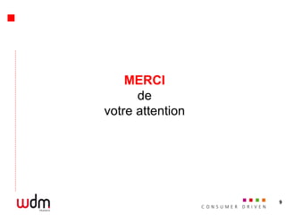 MERCI de votre attention 