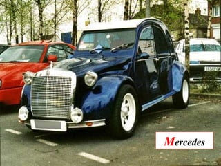 Mercedes
 