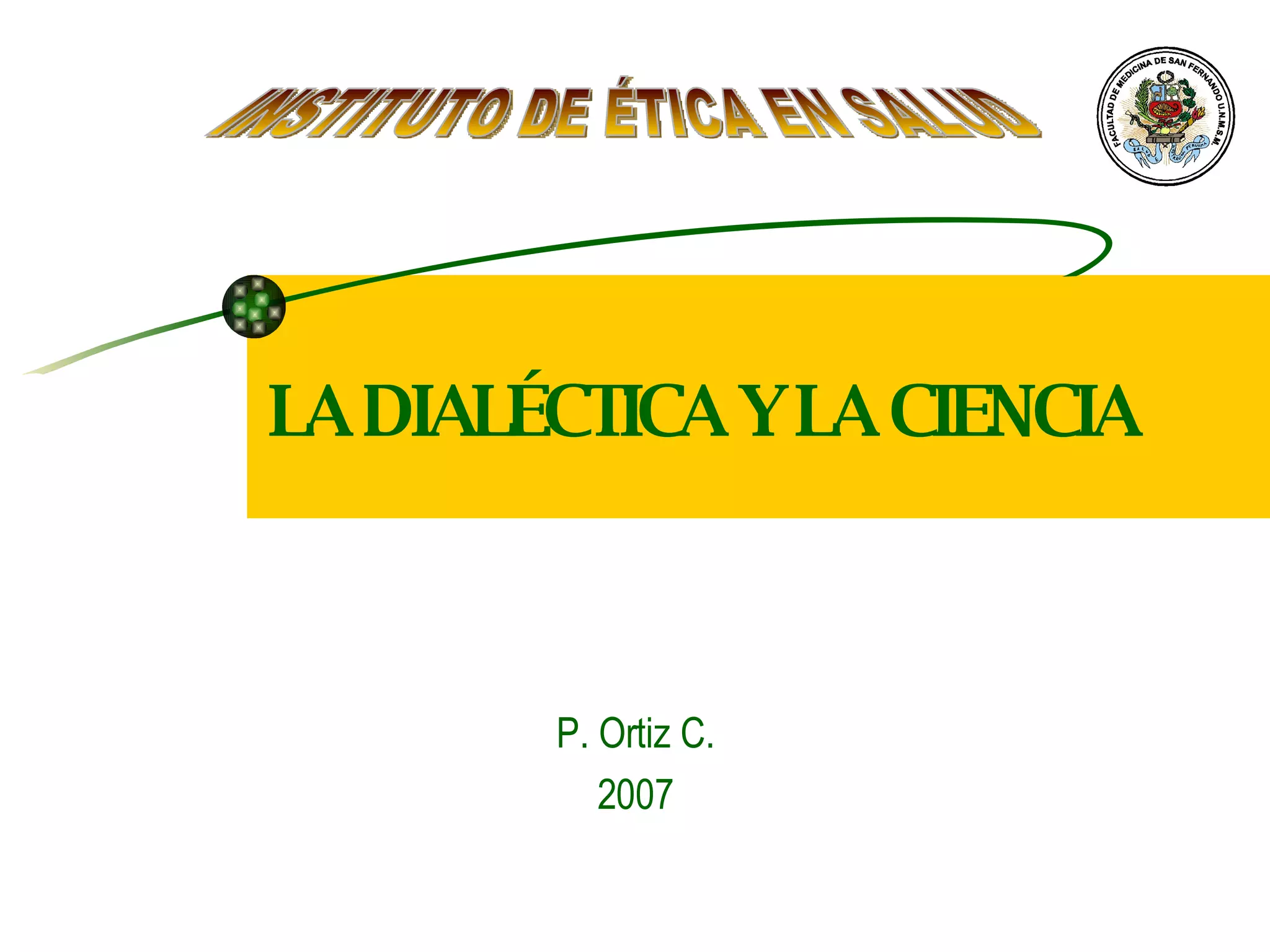 La Dialectica Y La Ciencia Ppt