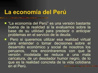 La Economia Del PéRu Y La De Los Peruanos Slide 8