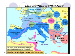07/03/15
LOS REINOS GERMANOS
 