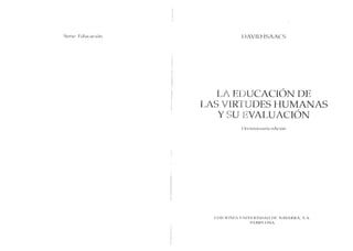 la-educacion-de-las-virtudes-humanas-y-su-evaluacic3b3n.pdf