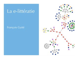 La e-littératie


François Guité
 