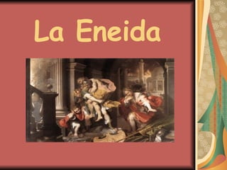 La Eneida 