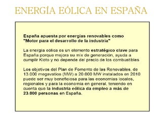 ENERGÍA EÓLICA EN ESPAÑA 