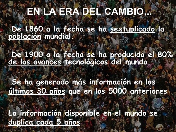 La Era Que Estamos Viviendo