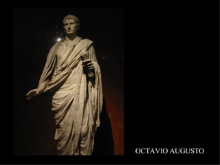 OCTAVIO AUGUSTO 