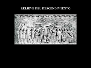 RELIEVE DEL DESCENDIMIENTO
 