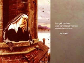 Las golondrinas que parece que vuelven no son las mismas Benedetti Eugene de Blaas 