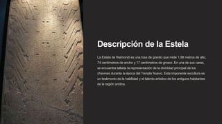 Estela Raimodi La-Estela-de-Raimondi-Un-Tesoro-Arqueologico-Peruano.pptx