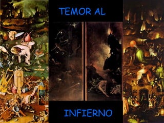 TEMOR AL INFIERNO 