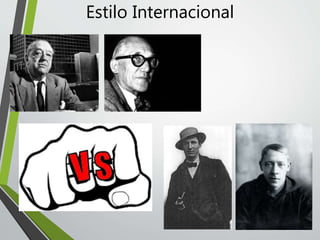 Estilo Internacional
 