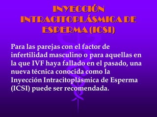 LA FECUNDACIÓN IN VITRO