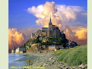 Abbey St.Michel, Normandy 