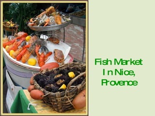Fish Market In Nice, Provence 
